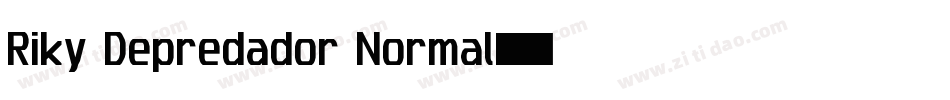 Riky Depredador Normal字体转换
